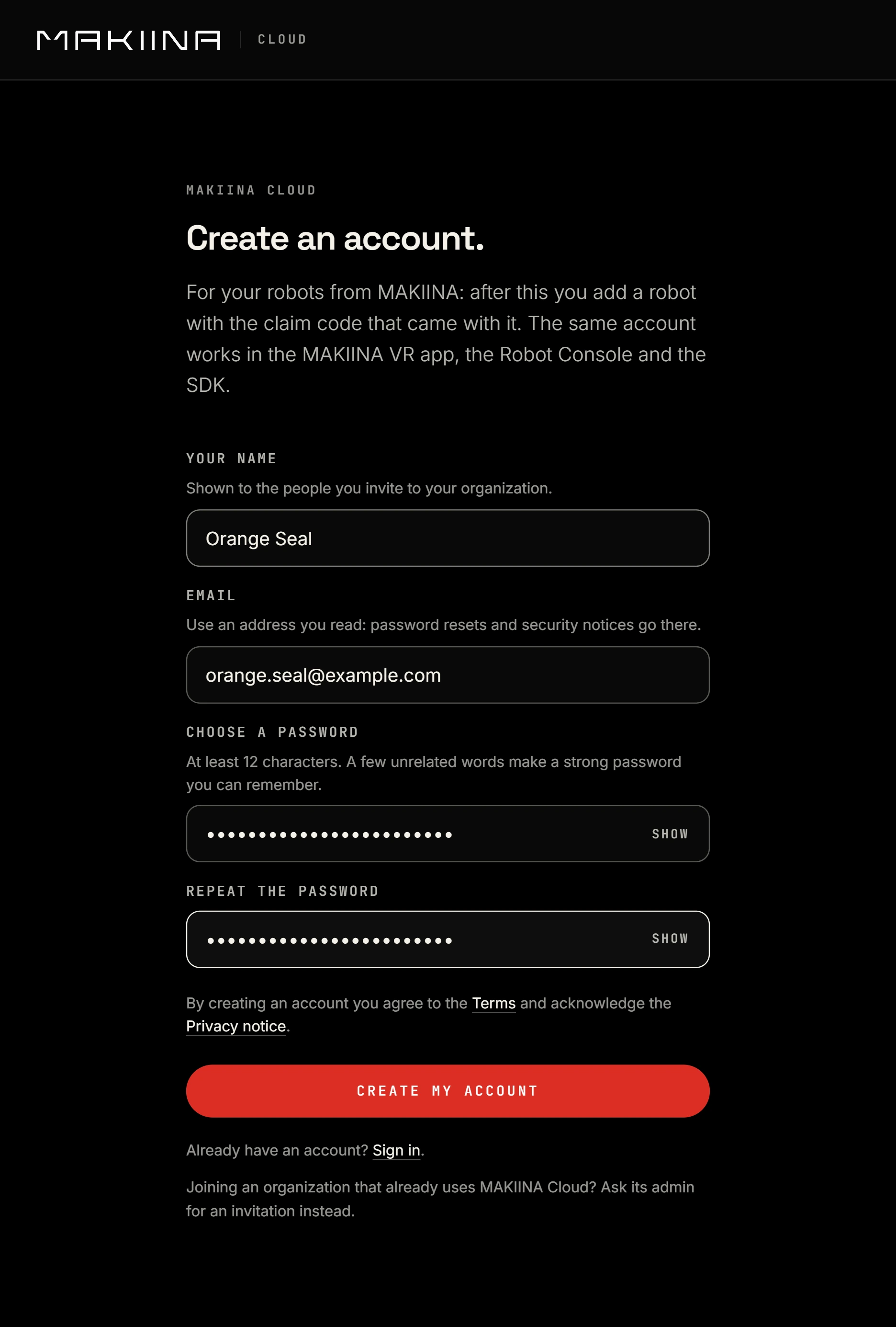 Create an account in the account console: name, email address and password.
