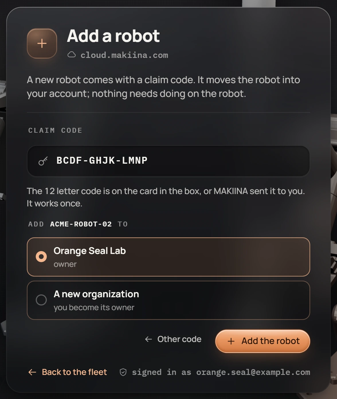 Choosing the organization for acme-robot-02 in the Robot Console: Orange Seal Lab or a new organization.