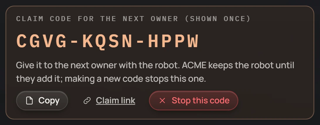 A claim code for the next owner, shown once, with Copy, Claim link and Stop this code.